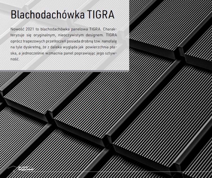 Blachodachówka TIGRA - opis produktu Blachy Pruszyński
